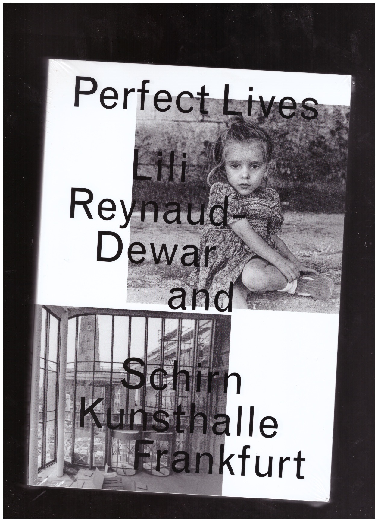 Reynaud-Dewar, Lili - Perfect lives: Lili Reynaud-Dewar and Schirn Kunsthalle Frankfurt